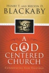 A God Centered Church - Experiencing God Together
